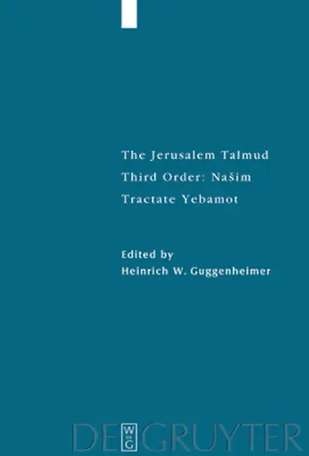 Tractate Yebamot by Heinrich W. Guggenheimer