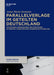 Parallelverlage Im Geteilten Deutschland: Entstehung, Beziehungen Und Strategien Am Beispiel Ausgewählter Wissenschaftsverlage by Anna-Maria Seemann