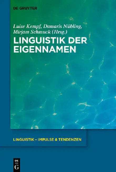 Linguistik Der Eigennamen by Luise Kempf