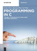 Programming in C: Volume 2: Composite Data Structures and Modularization by Xingni Zhou