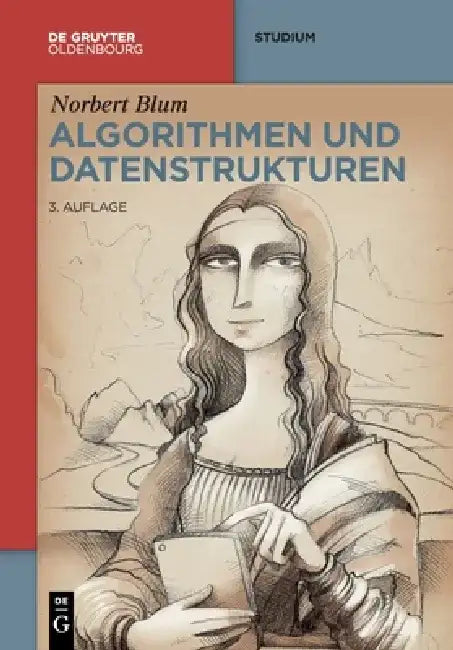Algorithmen Und Datenstrukturen by Norbert Blum