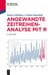 Angewandte Zeitreihenanalyse Mit R by Rainer Schlittgen
