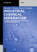 Industrial Chemical Separation: Historical Perspective, Fundamentals, and Engineering Practice by Timothy C. Frank