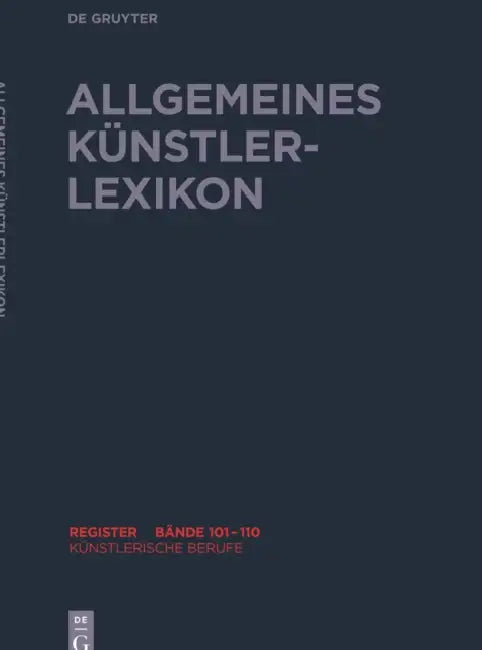 Künstlerische Berufe by Günter Meißner, Andreas Beyer, Bénédicte Savoy