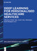 Deep Learning for Personalized Healthcare Services by Vishal Jain