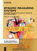 Dynamic Measuring Systems: Fundamentals and Application of Time-Dependent Measurements by Sascha Eichstädt