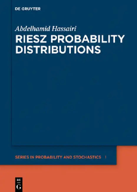 Riesz Probability Distributions by Abdelhamid Hassairi