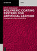 Polymeric Coating Systems for Artificial Leather: Standard and Latest Technologies by Chris Defonseka