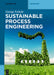 Sustainable Process Engineering by Gyorgy Szekely