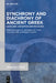 Synchrony and Diachrony of Ancient Greek: Language, Linguistics and Philology by Georgios K. Giannakis