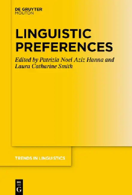 Linguistic Preferences by Patrizia Noel Aziz Hanna