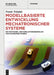 Modellbasierte Entwicklung Mechatronischer Systeme: Mit Software- Und Simulationsbeispielen Für Autonomes Fahren by Frank Tränkle