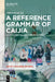 A Reference Grammar of Caijia: An Unclassified Language of Guizhou by Shanshan Lü
