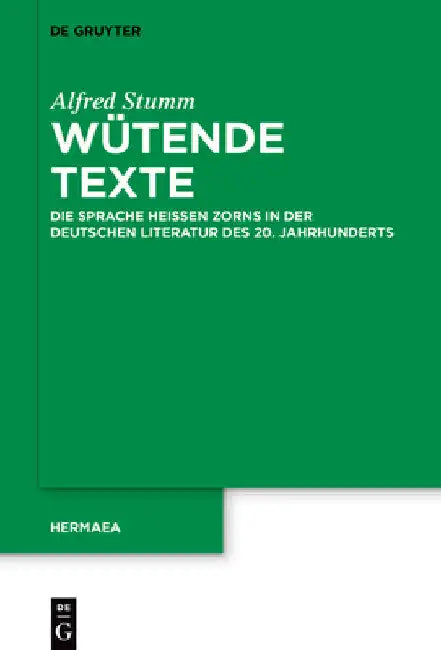 Wütende Texte by Alfred Stumm