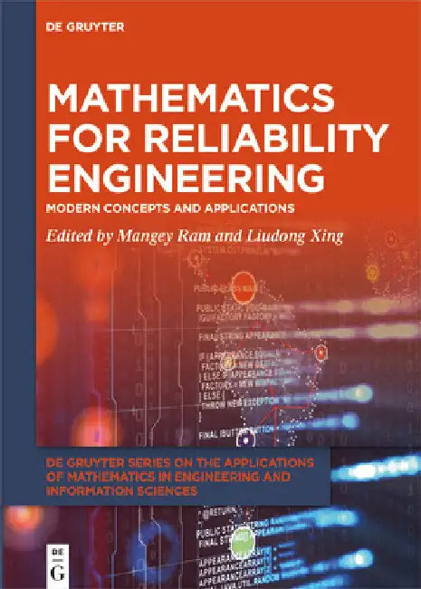 Mathematics for Reliability Engineering: Modern Concepts and Applications by Mangey Ram
