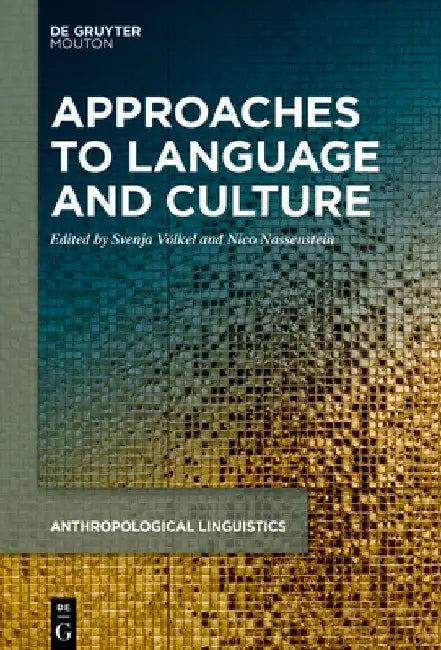 Approaches to Language and Culture by Svenja Völkel
