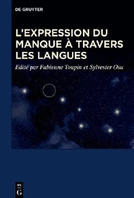 L'expression du manque à travers les langues by Fabienne Toupin