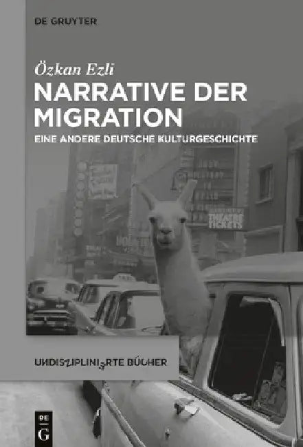 Narrative der Migration by Özkan Ezli