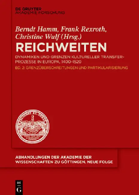 Grenzüberschreitung und Partikularisierung by Berndt Hamm