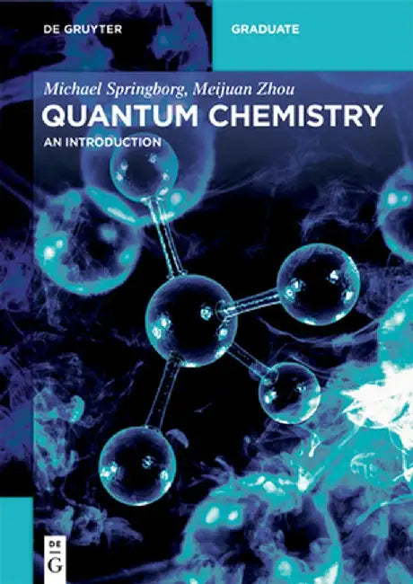Quantum Chemistry: An Introduction by Michael Springborg