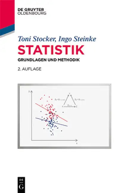 Statistik: Grundlagen Und Methodik by Toni Stocker