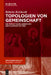 Topologien von Gemeinschaft by Babette Reicherdt
