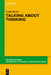 Talking about Thinking: Language, Thought, and Mentalizing by Leda Berio