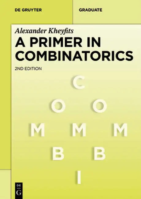 A Primer in Combinatorics by Alexander Kheyfits
