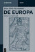 Enea Silvio Piccolomini: de Europa by Enea Silvio Piccolomini