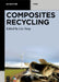 Composites Recycling by Liu Yang