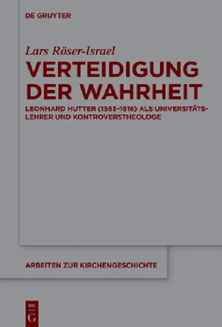 Verteidigung der Wahrheit by Lars Röser-Israel