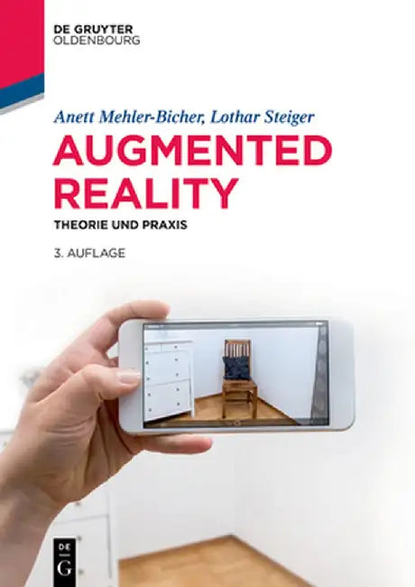Augmented Reality: Theorie Und Praxis by Anett Mehler-Bicher