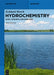 Hydrochemistry: Basic Concepts and Exercises by Eckhard Worch