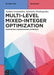 Multi-Level Mixed-Integer Optimization: Parametric Programming Approach by Styliani Avraamidou