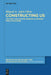 Constructing Us: The First and Second Persons in Spanish Media Discourse by Miguel A. Aijón Oliva