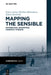 Mapping the Sensible: Distribution, Inscription, Cinematic Thinking by Erica Carter