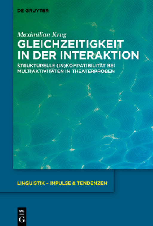 Gleichzeitigkeit in der Interaktion by Maximilian Krug