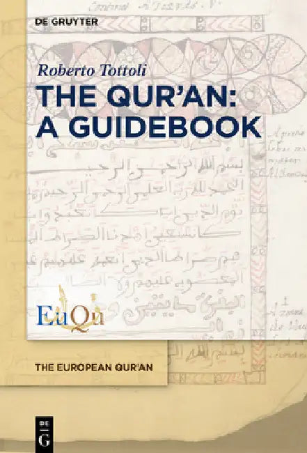 The Qur'an: A Guidebook by Roberto Tottoli