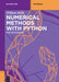 Numerical Methods with Python: For the Sciences by William Miles