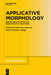 Applicative Morphology: Neglected Syntactic and Non-Syntactic Functions by Sara Pacchiarotti
