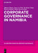 Corporate Governance in Namibia by Miriam Dikuua