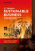 Sustainable Business: People, Profit, and Planet at the Tiger Center by Cj Meadows