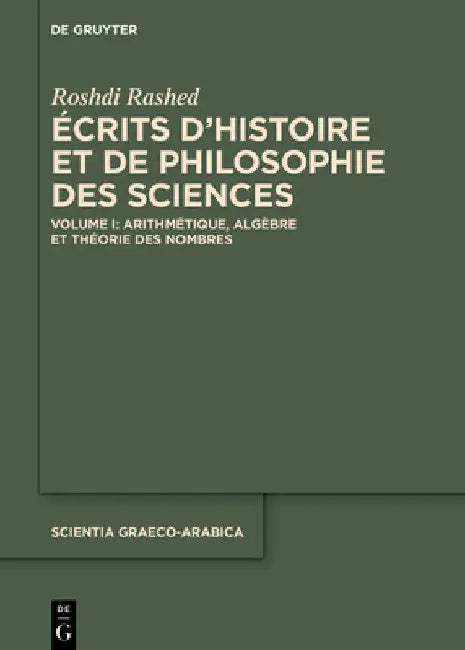 Arithmétique, Algèbre Et Théorie Des Nombres by Roshdi Rashed
