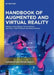 Handbook of Augmented and Virtual Reality by Sumit Badotra, Sarvesh Tanwar, Ajay Rana