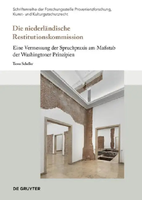Die Niederländische Restitutionskommission