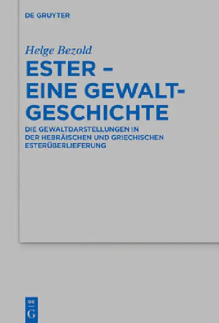 Ester - eine Gewaltgeschichte by Helge Bezold
