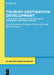 Tourism Destination Development: A Geographic Perspective on Destination Management and Tourist Demand by Markus Pillmayer