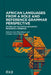 African Languages from a Role and Reference Grammar Perspective: Studies on the Syntax-Semantics-Pragmatics Interface by Jens Fleischhauer
