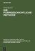 Die formgeschichtliche Methode by Erich Fascher