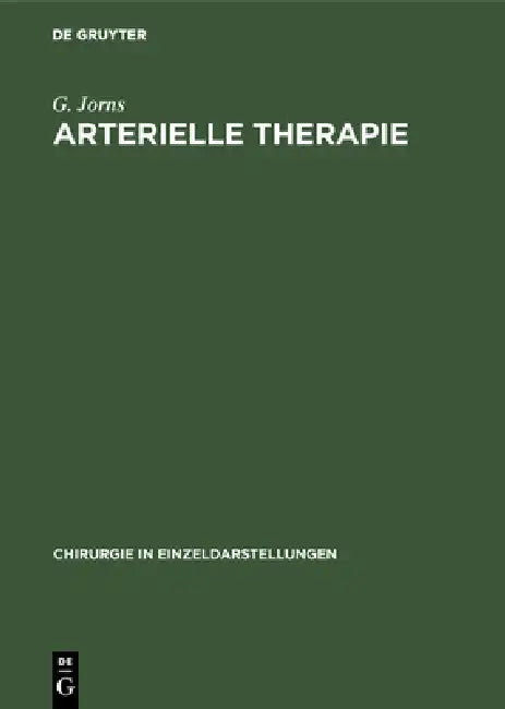 Arterielle Therapie by G. Jorns